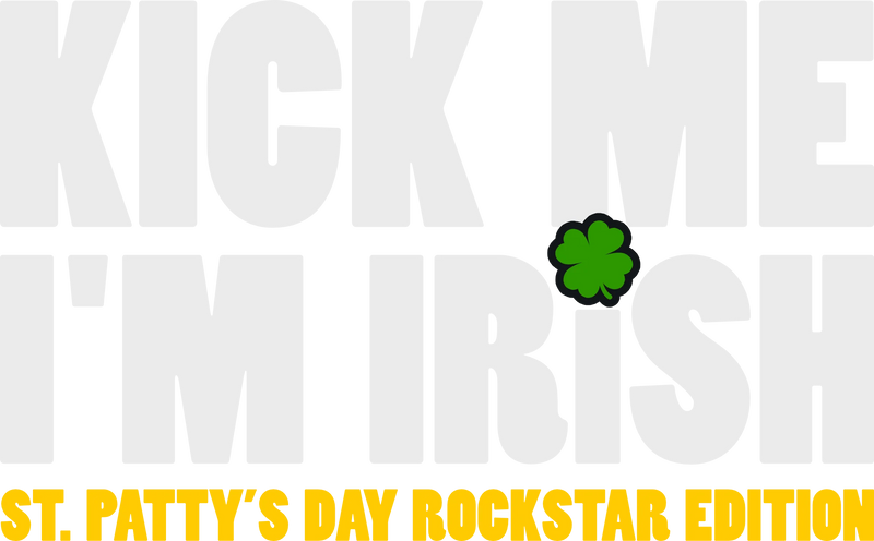 Kick Me I'm Irish